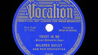 Watch Mildred Bailey Trust In Me video