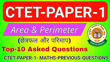 CTET Paper 1 Maths 2025 | Area & Perimeter Most Asked Questions | Primary CTET