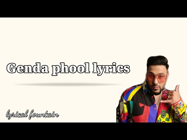 Genda phool lyrics - Badshah || Jacqueline Fernandez || lyrical fountain || class=