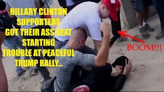 BAD NEWS: Clinton Masked Protesters Gets Their A** Kicked Trump Rally In Huntington Beach