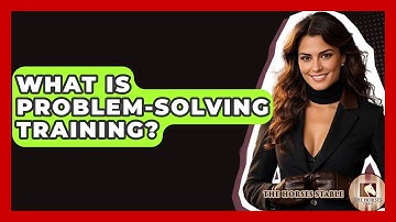What Is Problem-Solving Training? - The Horses Stable