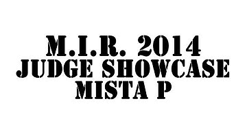 M.I.R. TOPROCK JUDGE SHOWCASE MISTA P 2014 | Running Mouse dance video