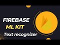Firebase ML Kit [Text Recognizer] Tutorial Android Studio Kotlin