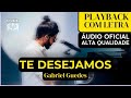 Playback Gabriel Guedes - Te Desejamos Ao Vivo com Letra Fundo Preto para Igreja