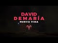 David DeMaría - Nueva vida (Lyric Video Oficial)