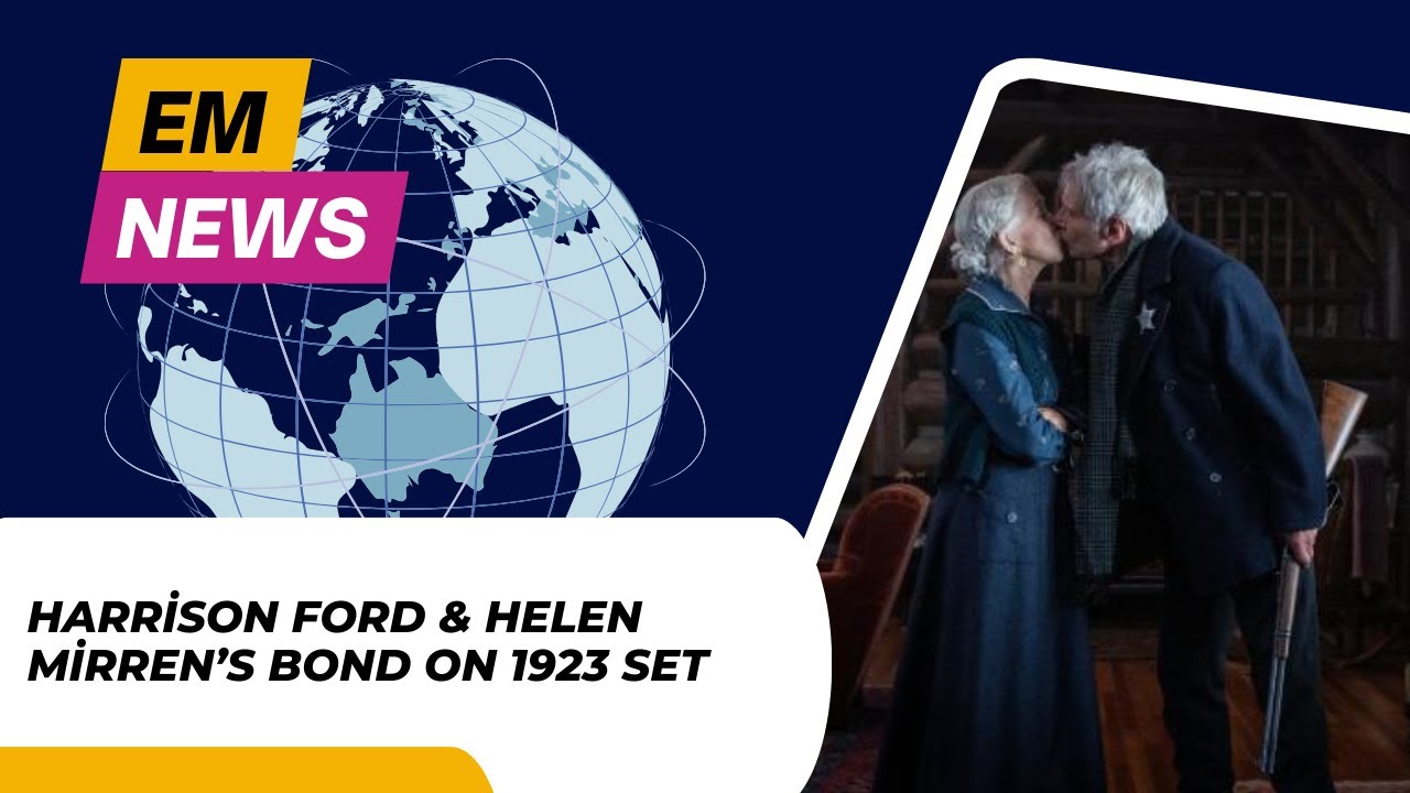 Helen Mirren Says She and Harrison Ford 'Shoot the S OffSet' While