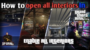 How to Install Open All Interiors Mod Pack in GTA V Enhanced | Full Tutorial (XP Grind)