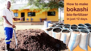 Making and using bokashi bio-fertilizer in just 12 days.