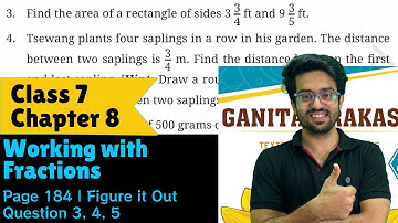 Question 3, 4, 5 | Figure it Out | Page 184 | Class 7 | Chapter 8 | Working with Fractions