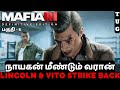 MAFIA 3 TAMIL Gameplay PART 5 Lincoln amp Vito Strike 