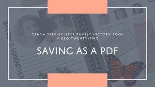 22 Saving as a PDF | Canva Step-by-Step Family History Book