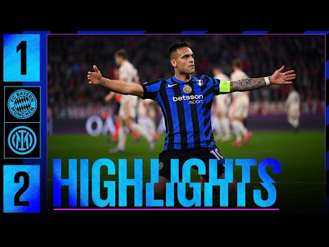 A DREAM NIGHT UNDER THE MUNICH SKY BAYERN MUNICH 1 2 INTER HIGHLIGHTS UCL 24 25 