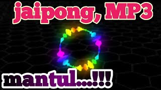 jaipong,  MP3 ,,mantul...!!!  👍👍👍