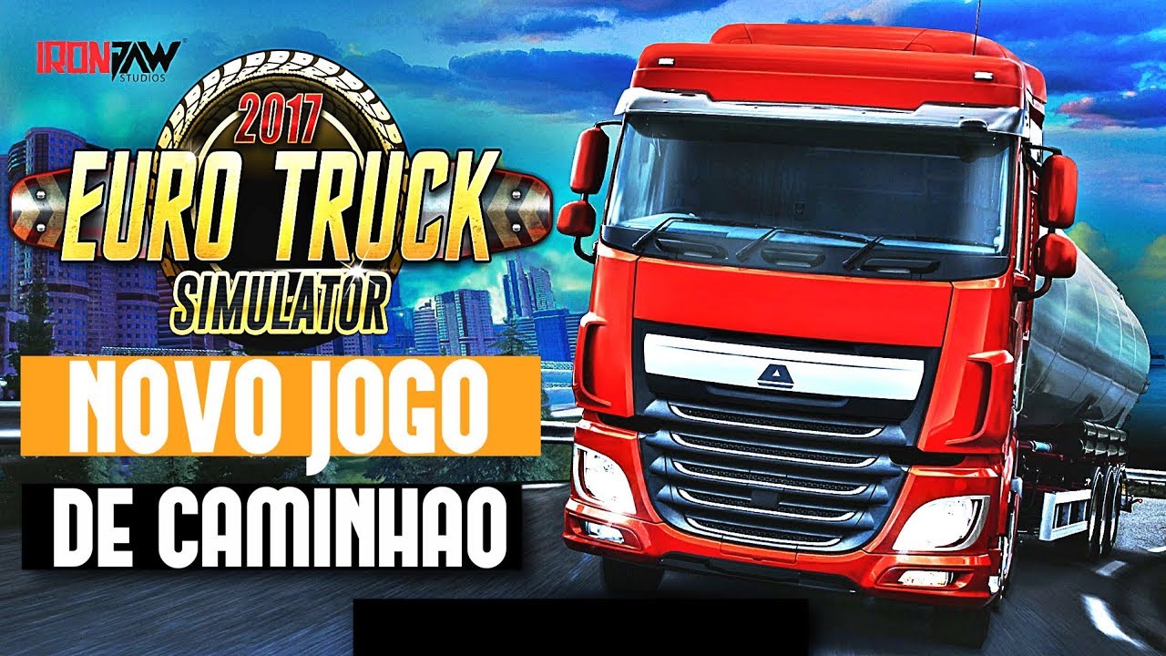 EURO TRUCK SIMULATOR 2017 - NOVO JOGO DE CAMINHÃO PARA PC FRACO