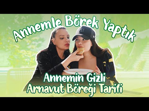 Annemle Börek Yaptık | Annemin Gizli Arnavut Böreği Tarifi 🥧