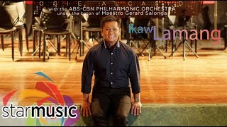 Ikaw Lamang - Ogie Alcasid (Lyrics)