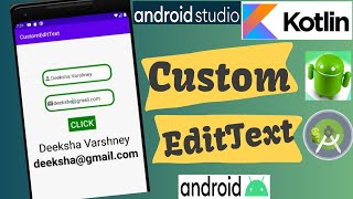 Custom EditText in Android | Kotlin | Beginners| Android Tutorial - Quick + Easy screenshot 1