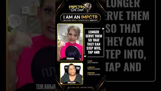 Teri Karjala | I am an Impctr | Impctrs Out Loud