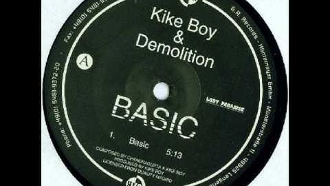 Kike Boy & Demolition - Basic. ⭐⭐⭐⭐
