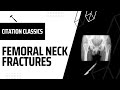 Trauma citation classics 08 femoral neck fractures