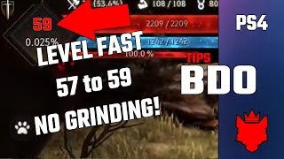 BDO PS4 | LEVEL FAST 57 to 59 NO GRINDING