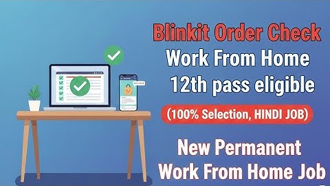 BLINKIT WORK FROM HOME|12TH PASS ELIGIBLE|BLINKIT JOB|FRESHERS|WFH JOB|#applynow #remote #jobs