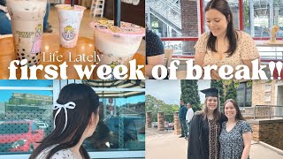 enjoying my first week of summer break (vlog) | LIFE LATELY