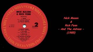 Video thumbnail of "Nick Mason & Rick Fenn - And The Adress (1985)"
