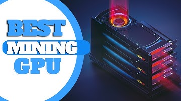 Best Mining GPU 2021: The best graphics card For GPU mining