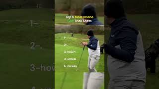 Top 5 Insane Gold Trick Shots #golf #golfshorts #golftips #golfing #golflife #golfswing