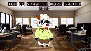 Top 30 Scariest Work Safety PSAs