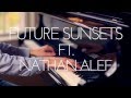 &quot;Amnesia&quot; - 5 Seconds Of Summer (Nathan Alef and Future Sunsets Cover)