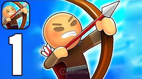 Archer Shooter 3D - Gameplay Walkthrough Part 1 Master the bow (Android,iOS)