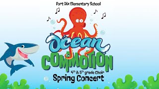 Fort Dix Elementary Spring Concert - 2024