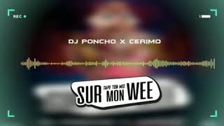 DJ PONCHO ft Cérimo - Tape ton wé sur mon wé ( Officiel) Resimi