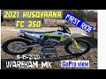 Wareham MX 11-15-20, Husqvarna 2021 FC350 First Ride Hot New Bike !