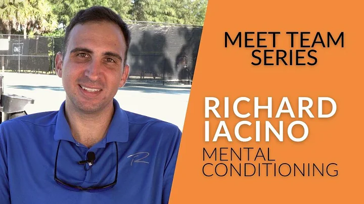 MENTAL CONDITIONING - RICHARD IACINO ( Meet The Te...