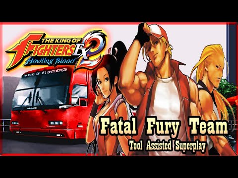 【TAS】THE KING OF FIGHTERS EX2: THE HOWLING BLOOD - FATAL FURY TEAM