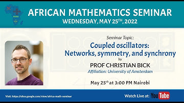 Christian Bick  | Coupled oscillators: Networks, symmetry, and synchrony