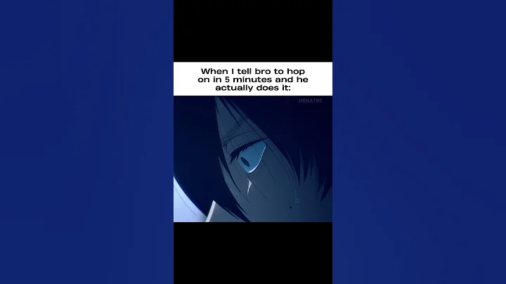 POV: When I tell bro to hop on in 5 minutes and he actually does it #anime #relatable #fypシ゚viral