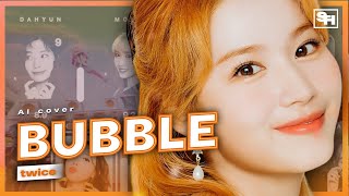 [AI COVER] How would TWICE sind ‘Bubble’ by STAYC // SANATHATHOE Resimi