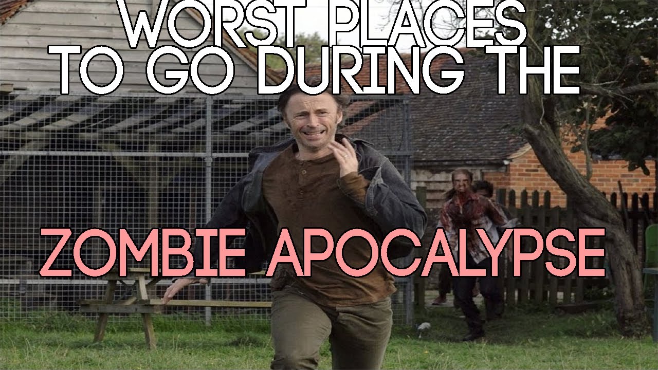 Worst Places To Go In A Zombie Apocalypse! (Top 5) - YouTube
