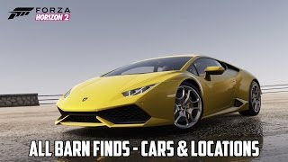Forza Horizon 2 - All Barn Finds - Cars & Locations