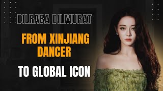 Dilraba Dilmurat: From Xinjiang Dancer to Global Icon | Scandals, Fame & the Fight for Independence