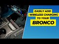 Charge Your Devices - Bronco Wireless Charger