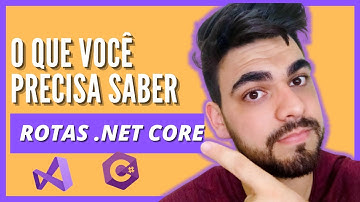 ROTAS COM ASP .NET CORE WEB API | MASTERCLASS 2021