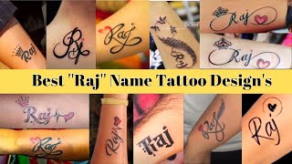 Raj Name Tattoo: Best Raj Name Tattoo on Hand & Chest | Raj Name Tattoo Designs | Tattoo Style
