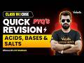 Acids, Bases &amp; Salts | Chemistry | Quick Revision &amp; PYQs | Class 10 CBSE | Shimon Sir