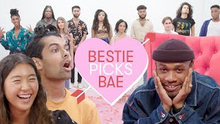 I Let My Best Friends Pick My Bae: Kadar | Bestie Picks Bae