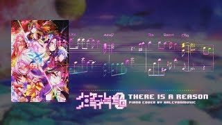 Video thumbnail of "No Game No Life Zero: THERE IS A REASON (ft. This Game) [Piano + Lyrics] (ノーゲーム・ノーライフ ゼロ ピアノ)"